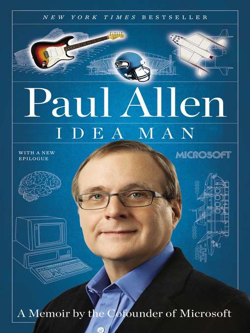 Title details for Idea Man by Paul Allen - Wait list